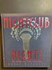 Nightclub Nights: Art, Legend, and Style 1920-1960