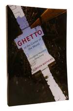 Ghetto at the Center of the World Chungking Mansions, Hong Kong