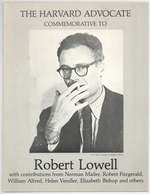 The Harvard Advocate Commemorative to Robert Lowell [Issued as] the Harvard Advocate  Volume Cxiii, Numbers One and Two