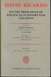 On the Principles of Political Economy and Taxation (the Works & Correspondence of David Ricardo, Volume I))