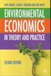 Environmental Economics: in Theory and Practice