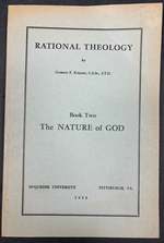 Rational Theology: Book Two--the Nature of God