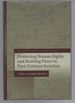 Protecting Human Rights and Building Peace in Post-Violence Societies (Human Rights Law in Perspective)