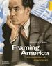 Framing America: a Social History of American Art, Fifth Edition