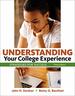 Understanding Your College Experience, Third Edition