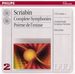 Scriabin: Complete Symphonies; Pome de l'extase