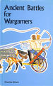 Ancient Battles for Wargamers