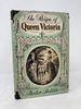 The Reign of Queen Victoria