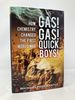 Gas! Gas! Quick, Boys! : How Chemistry Changed the First World War