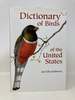 Dictionary of Birds of the United States: Scientific and Common Names