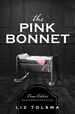 The Pink Bonnet (True Colors)