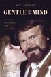 Gentle on My Mind: in Sickness and in Health With Glen Campbell