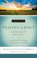 Praying the Bible: the Pathway to Spirituality