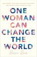 One Woman Can Change the World