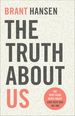 Truth About Us