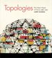 Topologies: the Urban Utopia in France, 1960-1970