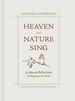 Heaven and Nature Sing: 25 Advent Reflections to Bring Joy to the World