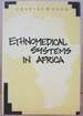 Ethnomedical Systems in Africa