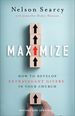 Maximize: How to Develop Extravagant Givers in Your Church