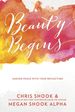 Beauty Begins: Making Peace With Your Reflection