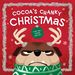 Cocoa's Cranky Christmas: a Silly, Interactive Story About a Grumpy Dog Finding Holiday Cheer (Cocoa is Cranky)