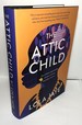 The Attic Child