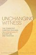 Unchanging Witness: the Consistent Christian Teaching on Homosexuality in Scripture and Tradition