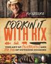 Cookin' It With Kix: the Art of Celebrating and the Fun of Outdoor Cooking