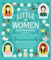 The Little Women Cookbook: Tempting Recipes From the March Sisters and Their Friends and Family