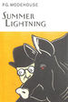 Summer Lightning (Everyman's Library P G Wodehouse)