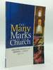 The Many Marks of the Church