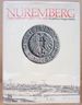 Nuremberg; a Renaissance City, 1500-1618