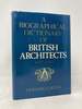 Biographical Dictionary of British Architects, 1600-1840