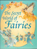 The Secret World of Fairies