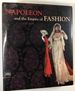 Napoleon and the Empire of Fashion 1795-1815