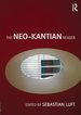 The Neo-Kantian Reader