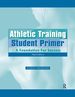 Athletic Training Student Primer