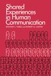 Shared Experiences in Human Communication