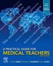 A Practical Guide for Medical Teachers, 6th Edition