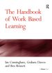 The Handbook of Work Based Learning