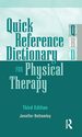 Quick Reference Dictionary for Physical Therapy