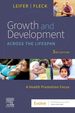 Growth and Development Across the Lifespan, 3rd Edition