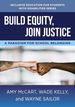 Build Equity, Join Justice: a Paradigm for School Belonging