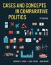 Cases and Concepts in Comparative Politics, Third Edition