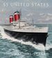 Ss United States: Red, White, and Blue Riband, Forever