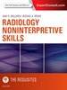 Radiology Noninterpretive Skills: the Requisites, 1st Edition