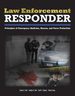 Law Enforcement Responder, First Edition