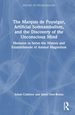 The Marquis De Puysgur, Artificial Somnambulism, and the Discovery of the Unconscious Mind