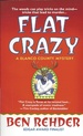 Flat Crazy: a Blanco County, Texas, Novel (Blanco County Mysteries)