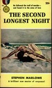 The Second Longest Night